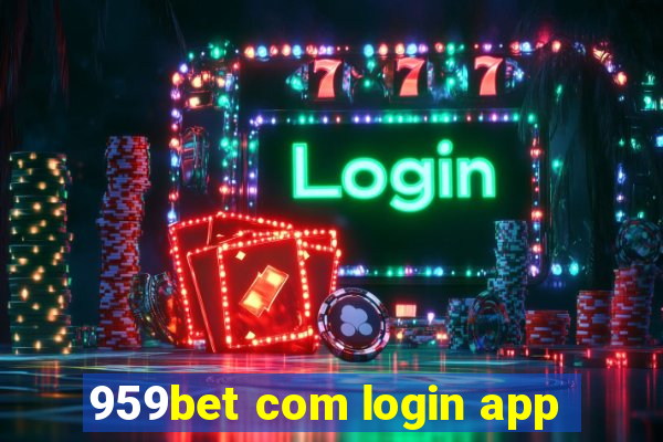 959bet com login app
